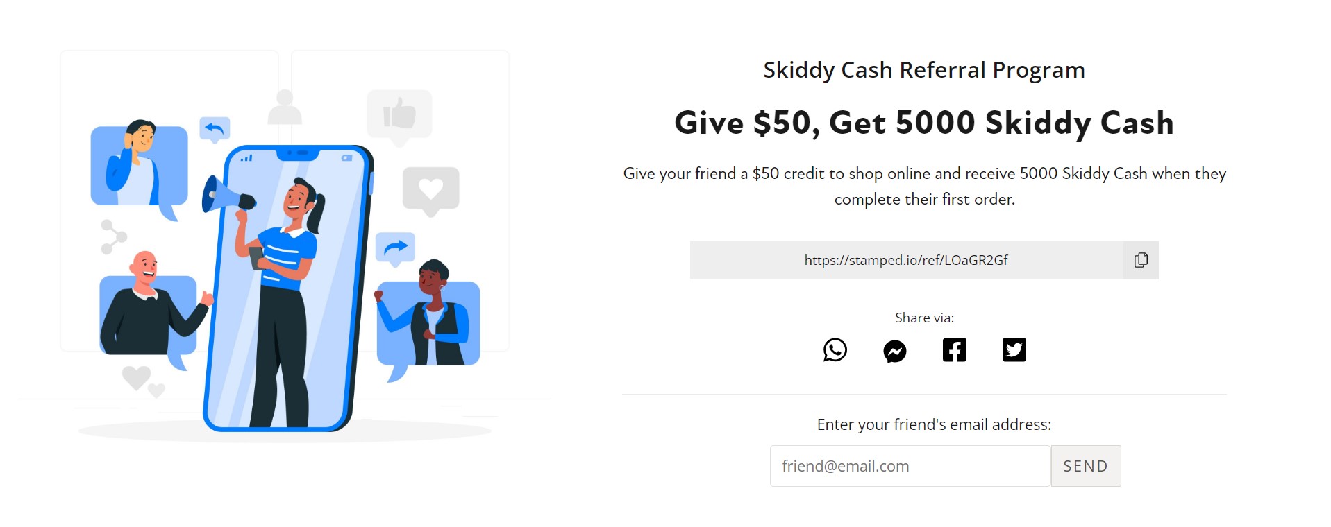 Skiddy Cash Referral Program